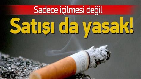 sigara satışı yasaklandımı